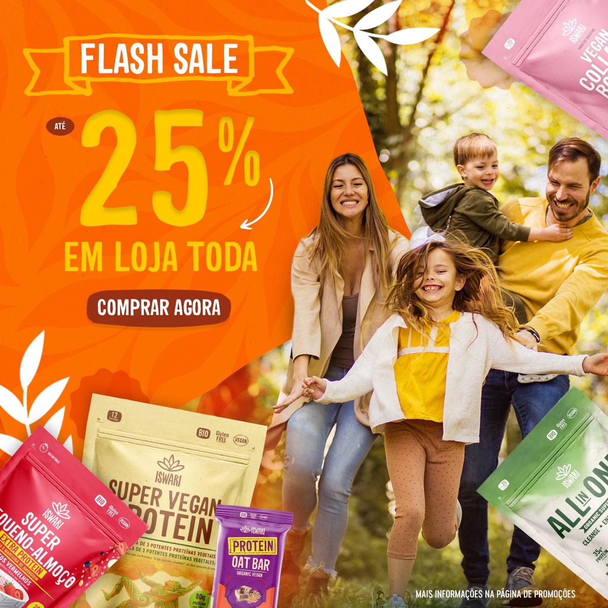 Flash Sale! Até -25% em toda a loja